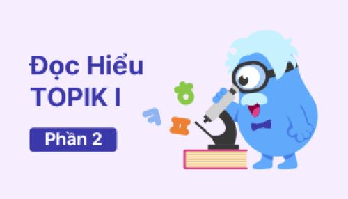 Đọc hiểu TOPIK I (2)